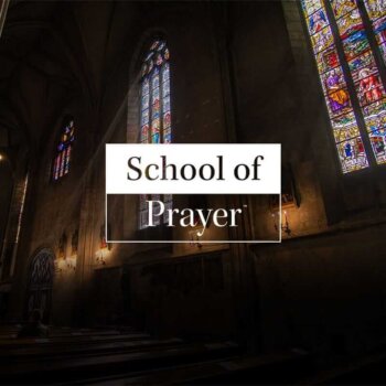 School of Prayer