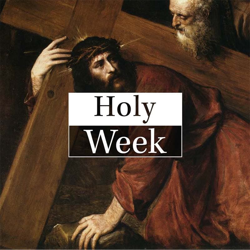 Holy Week – Good Catholic Digital Content Series