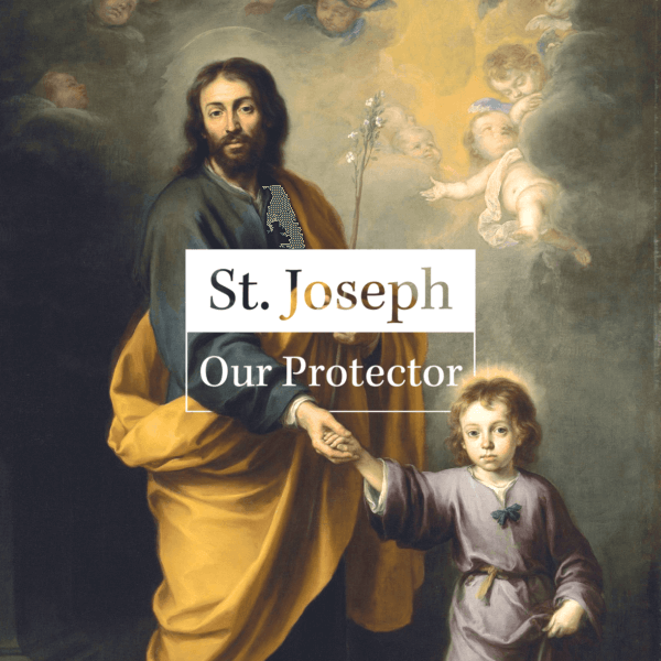 St. Joseph: Our Protector