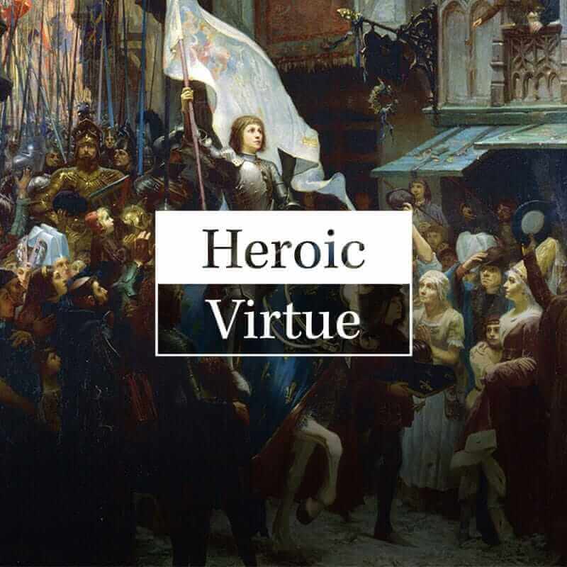 Heroic Virtue