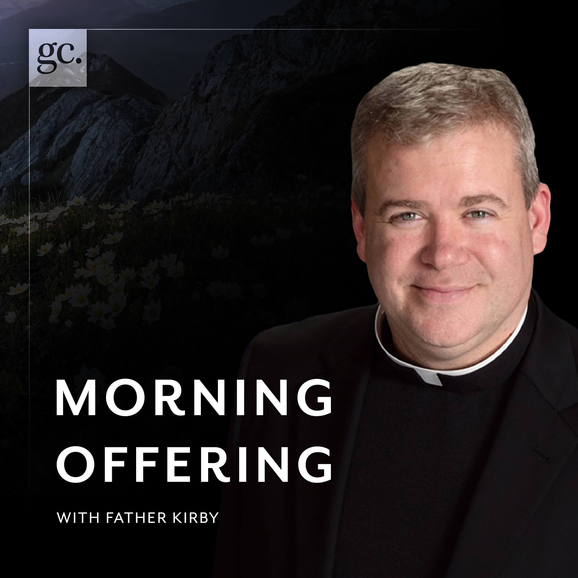 Morning Offering with Fr. Kirby