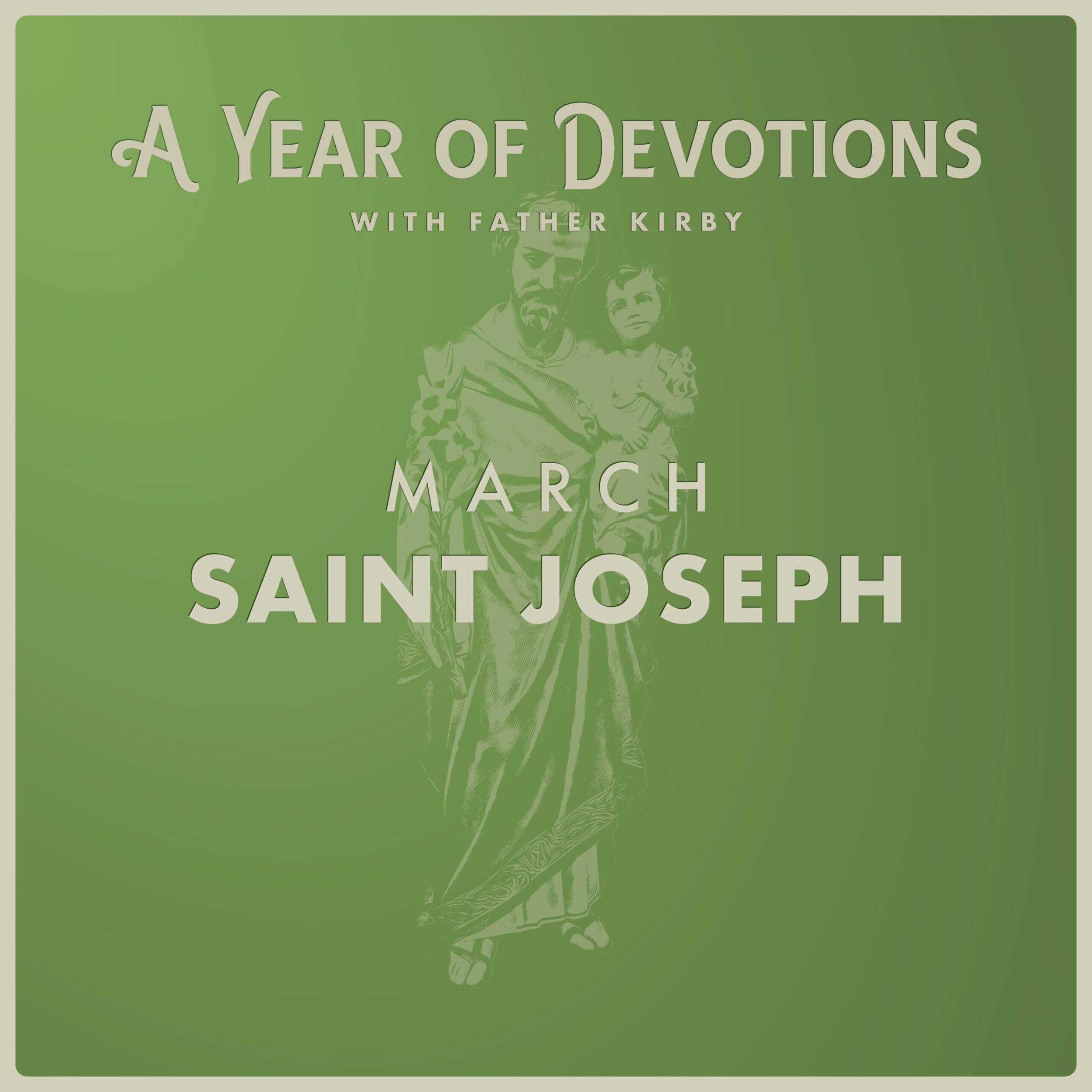 March: St. Joseph